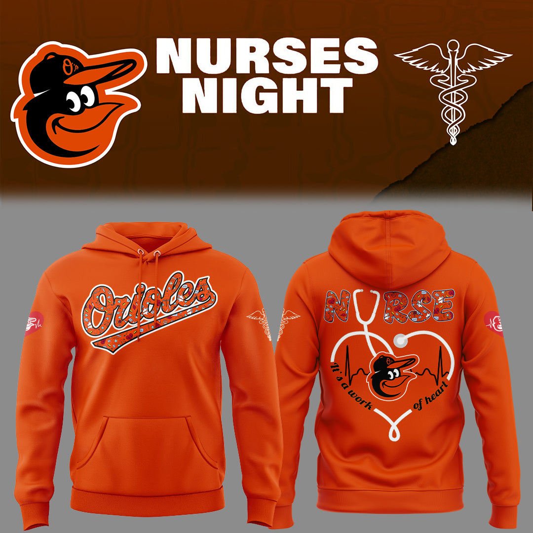 Baltimore Orioles NURSES NIGHT Limited Edition Hoodie