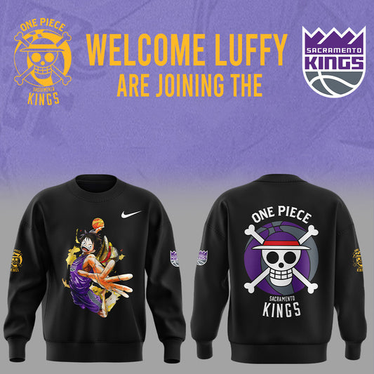 Welcome Luffy are joining the Sacramento Kings Sweatshirt