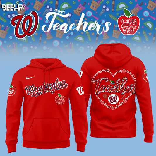 Washington Nationals TEACHER APPRECIATION NIGHT Editions Limited 2025 Hoodie