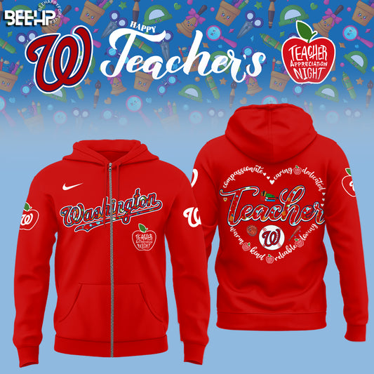 Washington Nationals TEACHER APPRECIATION NIGHT Editions Limited 2025  Zip Hoodie