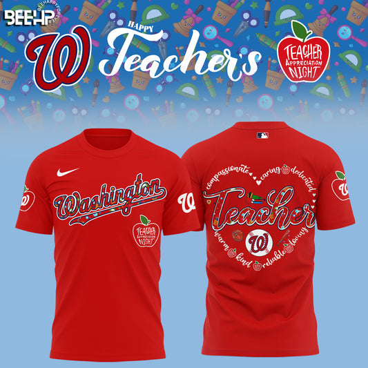 Washington Nationals TEACHER APPRECIATION NIGHT Editions Limited 2025 TShirt
