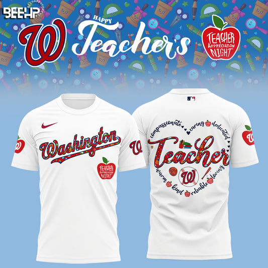Washington Nationals TEACHER APPRECIATION NIGHT Editions Limited 2025 TShirt
