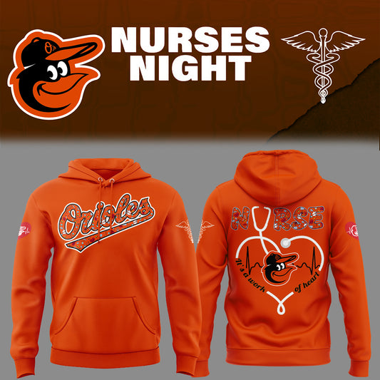 Baltimore Orioles NURSES NIGHT Limited Edition Hoodie