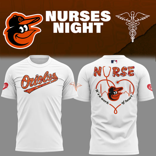 Baltimore Orioles NURSES NIGHT Limited Edition Shirt