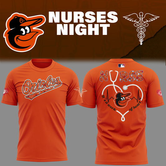 Baltimore Orioles NURSES NIGHT Limited Edition Shirt
